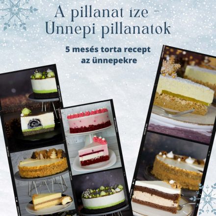 A pillanat íze - Ünnepi pillanatok (ebook)